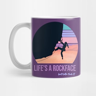 Life's a Rockface Mug